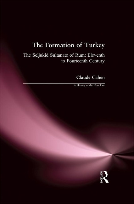 The Formation of Turkey - Claude Cahen
