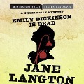 Cover-Bild zum Titel 'Emily Dickinson Is Dead Lib/E: A Homer Kelly Mystery' von 'Jane Langton'