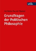 Cover-Bild zum Titel 'Grundfragen der Politischen Philosophie' von 'Herlinde Pauer-Studer'