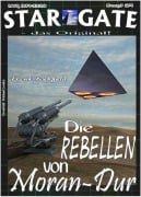 STAR GATE 024: Die Rebellen von Moran-Dur - Frank Rehfeld