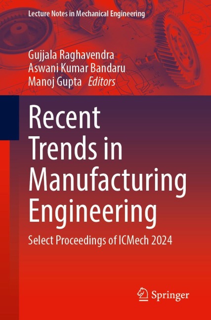 Recent Trends in Manufacturing Engineering - 