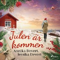 Cover-Bild zum Titel 'Julen är kommen' von 'Annika Devert, Jessika Devert'