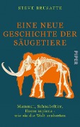 Cover-Bild zum Titel 'Eine neue Geschichte der Säugetiere' von 'Steve Brusatte'