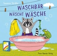 Cover-Bild zum Titel 'Waschbär wäscht Wäsche' von 'Susanne Straßer'