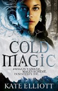 Cover-Bild zum Titel 'Cold Magic' von 'Kate Elliott'
