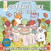 Cover-Bild zum Titel 'Cosy Coloring - Cottage Life mit Ente' von 'Sandra Tews'