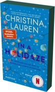 Cover-Bild zum Titel 'In a Holidaze - Ihr Weihnachtswunsch führt zu Gefühlschaos unterm Mistelzweig' von 'Christina Lauren'