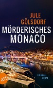 Cover-Bild zum Titel 'Mörderisches Monaco' von 'Jule Gölsdorf'