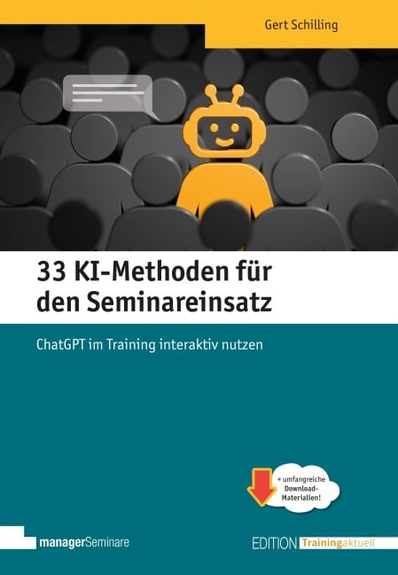 33 KI-Methoden für den Seminareinsatz - Schilling Gert