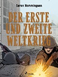 Cover-Bild zum Titel 'Der Erste und Zweite Weltkrieg' von 'Søren Hemmingsen'