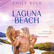Cover-Bild zum Titel 'Doppeltes Glück in Laguna Beach' von 'Emily Bold'