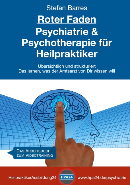 Roter Faden Psychiatrie und Psychotherapie für Heilpraktiker - Stefan Barres