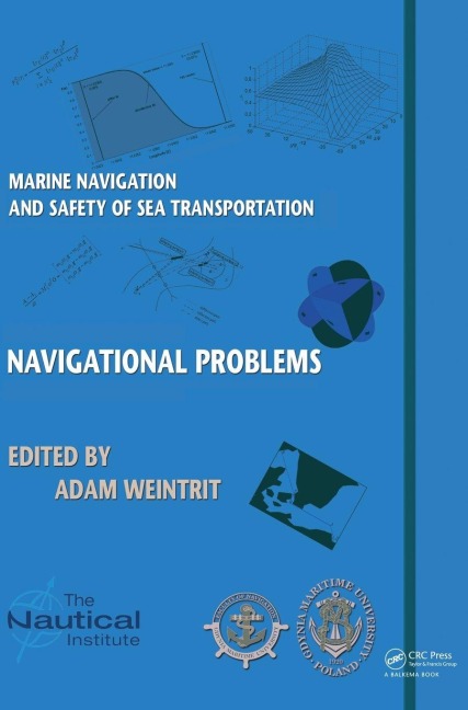 Marine Navigation and Safety of Sea Transportation - 
