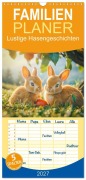 Cover-Bild zum Titel 'Familienplaner 2027 - Lustige Hasengeschichten mit 5 Spalten (Wandkalender, 21 x 45 cm) CALVENDO' von 'Steffen Gierok-Latniak'