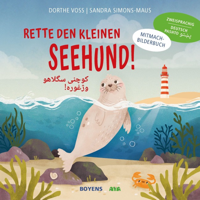 Rette den kleinen Seehund Deutsch-Pashto - Dorthe Voss