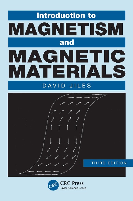 Introduction to Magnetism and Magnetic Materials - David Jiles
