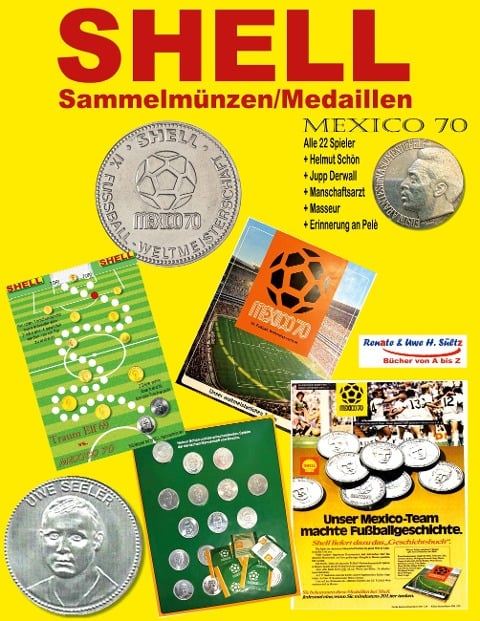 SHELL Sammel-Münzen/Medaillen MEXICO 70 - Renate Sültz