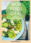 Cover-Bild zum Titel 'Mon poids idéal avec la sophrologie' von 'Murielle Machet'