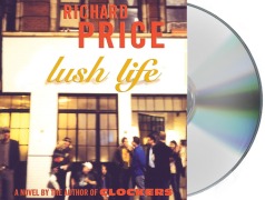 Cover-Bild zum Titel 'Lush Life' von 'Richard Price'