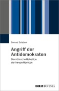 Cover-Bild zum Titel 'Angriff der Antidemokraten' von 'Samuel Salzborn'