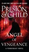 Cover-Bild zum Titel 'Angel of Vengeance' von 'Douglas Preston, Lincoln Child'
