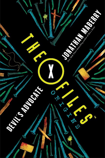 X-Files Origins - Jonathan Maberry