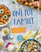 Cover-Bild zum Titel 'One Pot Family' von 'Susanne Dorner'