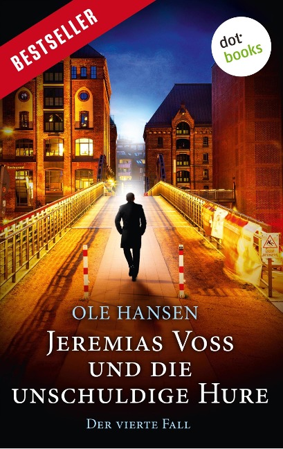 Jeremias Voss und die unschuldige Hure - Der vierte Fall - Ole Hansen