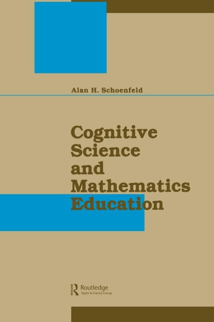 Cognitive Science and Mathematics Education - 