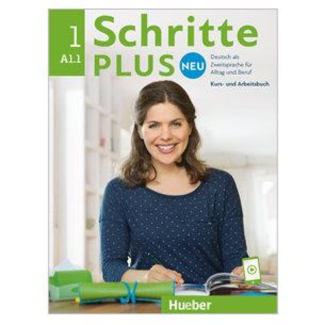 Schritte plus Neu 1. Kursbuch und Arbeitsbuch mit Audios online - Daniela Niebisch, Franz Specht, Angela Pude, Monika Bovermann, Sylvette Penning-Hiemstra