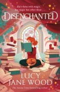 Cover-Bild zum Titel 'Disenchanted' von 'Lucy Jane Wood'