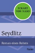 Seydlitz - Eckart von Naso