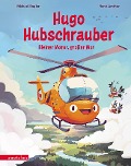 Cover-Bild zum Titel 'Hugo Hubschrauber - Kleiner Motor, großer Mut' von 'Michael Engler'