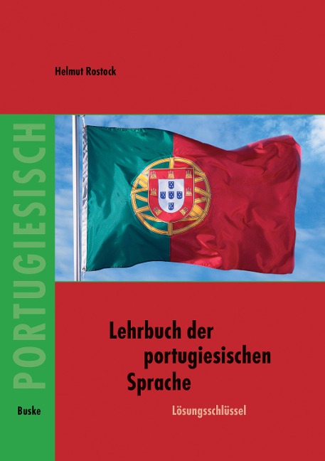 Lehrbuch der portugiesischen Sprache. Lösungsschlüssel - Helmut Rostock