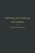 Cover-Bild zum Titel 'Heizung und Lüftung von Gebäuden' von 'Anton Gramberg'