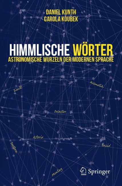 Himmlische Wörter - Daniel Kunth, Carola Koubek