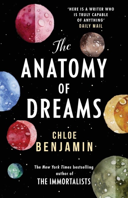 The Anatomy of Dreams - Chloe Benjamin