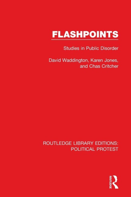 Flashpoints - David Waddington, Chas Critcher, Karen Jones