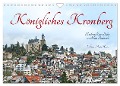 Königliches Kronberg (Wandkalender 2024 DIN A4 quer), CALVENDO Monatskalender - Hans Rodewald CreativK Deutschland