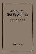 Die Heizerschule - Friedrich O. Morgner