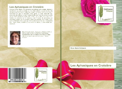 Les Aphasiques en Croisière - Rose-Marie Delbaere