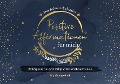 Positive Affirmationen für mich - Der Adventskalender - Philipp Hausser, HighEnergyMind