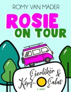 Rosie on Tour - Romy van Mader