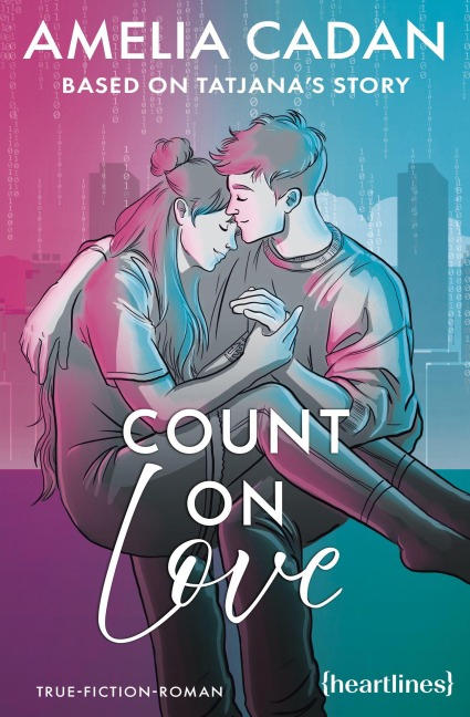 Count on Love - Based on Tatjana's Story - Amelia Cadan