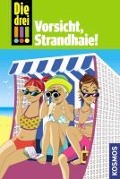 Cover-Bild zum Titel 'Die drei !!! Vorsicht, Strandhaie! (Ausrufezeichen)' von 'Maja von Vogel'