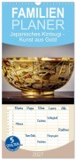 Cover-Bild zum Titel 'Familienplaner 2027 - Japanisches Kintsugi - Kunst aus Gold mit 5 Spalten (Wandkalender, 21 x 45 cm) CALVENDO' von 'Torsten Irmer'