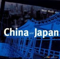 Neue Musik aus China und Japan - Hövelmann/Rawlings/Bragina/Garmond/Kim/Bertram