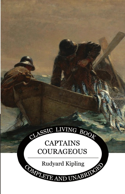 Captains Courageous - Rudyard Kipling