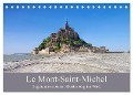 Le Mont-Saint-Michel - Sagenumwobener Klosterberg im Watt (Tischkalender 2025 DIN A5 quer), CALVENDO Monatskalender - LianeM LianeM