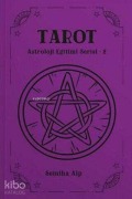 Cover-Bild zum Titel 'Tarot - Astroloji Egitimi Serisi 2' von 'Semiha Alp'